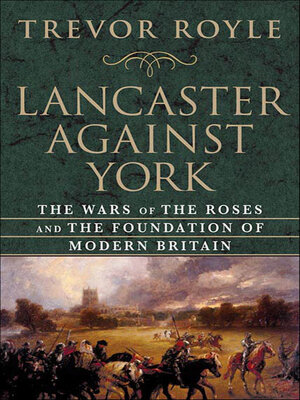 cover image of Lancaster Against York